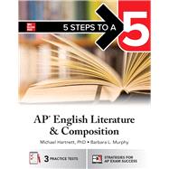 Book cover for 5 Steps to a 5: AP English Literature and Composition