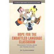 Book cover for Hope for the Embattled Language Classroom