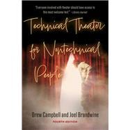 Book cover for Technical Theater for Nontechnical People (Fourth Edition)