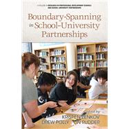 Book cover for Boundary-Spanning in School-University Partnerships