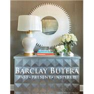 Book cover for Barclay Butera Past Present Inspired