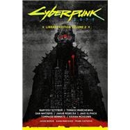 Book cover for Cyberpunk 2077 Library Edition Volume 2