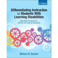 Book cover for Differentiating Instruction for Students with Learning Disabilities: New Best Practices for General and Special Educators