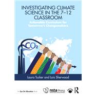 Book cover for Investigating Climate Science in the 7–12 Classroom