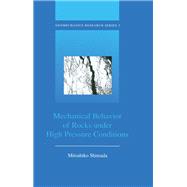 Book cover for Mechanical Behaviour of Rocks Under High Pressure Conditions