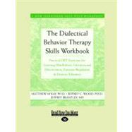 Book cover for The Dialectical Behavior Therapy Skills Workbook