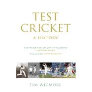 Book cover for Test Cricket A History