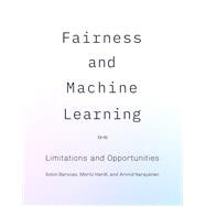 Book cover for Fairness and Machine Learning: Limitations and Opportunities