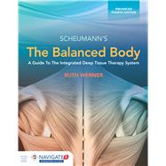 Book cover for The Balanced Body: A Guide to Deep Tissue and Neuromuscular Therapy, Enhanced Edition w/ Advantage Access