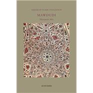 Book cover for Mawdudi Makers of Islamic Civilization
