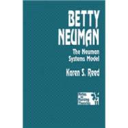 Book cover for Betty Neuman : The Neuman Systems Model