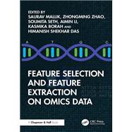 Book cover for Feature Selection and Feature Extraction on Omics Data
