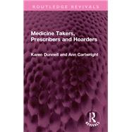 Book cover for Medicine Takers, Prescribers and Hoarders