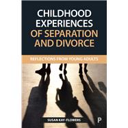 Book cover for Childhood Experiences of Separation and Divorce