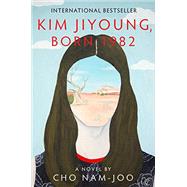 Book cover for Kim Jiyoung, Born 1982 A Novel