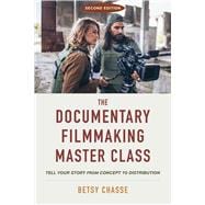 Book cover for The Documentary Filmmaking Master Class