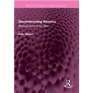Book cover for Deconstructing America