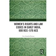 Book cover for Women’s Rights and Law Codes in Early India, 600 Bce–570 Ace