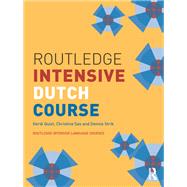 Book cover for Routledge Intensive Dutch Course