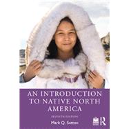 Book cover for INTRODUCTION TO NATIVE NORTH AMERICA