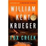 Book cover for Fox Creek A Novel