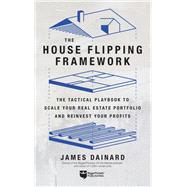 Book cover for The House Flipping Framework