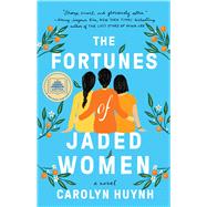 Book cover for The Fortunes of Jaded Women A Novel