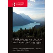 Book cover for The Routledge Handbook of North American Languages