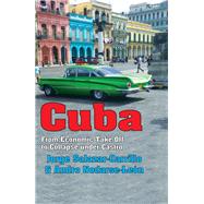 Book cover for Cuba: From Economic Take-off to Collapse Under Castro