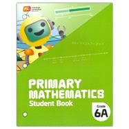 Book cover for Primary Mathematics Student Book 6A (2022 Edition)