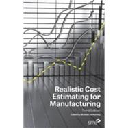 Book cover for Realistic Cost Estimating for Manufacturing
