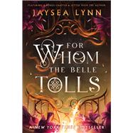 Book cover for For Whom the Belle Tolls