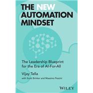 Book cover for The New Automation Mindset The Leadership Blueprint for the Era of AI-For-All