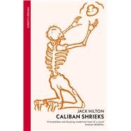 Book cover for Caliban Shrieks