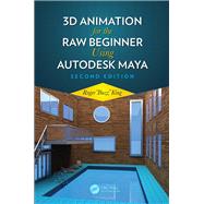 Book cover for 3D Animation for the Raw Beginner Using Maya 2e