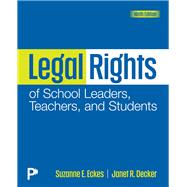 Book cover for Legal Rights of School Leaders, Teachers, and Students