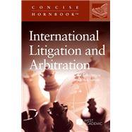 Book cover for Folsom's International Litigation and Arbitration, 4th (Concise Hornbook Series)