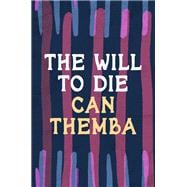 Book cover for The Will to Die