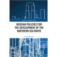 Book cover for Russian Policies for the Development of the Northern Sea Route