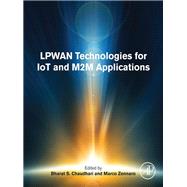 Book cover for Lpwan Technologies for Iot and M2m Applications