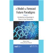 Book cover for A Model to Forecast Future Paradigms