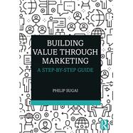 Book cover for Building Value through Marketing