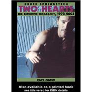 Book cover for Bruce Springsteen: Two Hearts, the Story