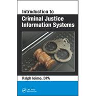 Book cover for Introduction to Criminal Justice Information Systems