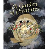 Book cover for A Garden of Creatures