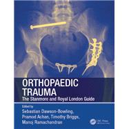 Book cover for Orthopaedic Trauma: The Stanmore and Royal London Guide