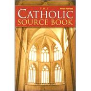 Book cover for The Catholic Source Book