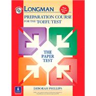Book cover for Longman Preparation Course for the TOEFL Test  The Paper Test, with Answer Key