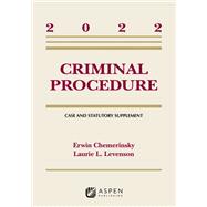 Book cover for Criminal Procedure Case and Statutory Supplement, 2022