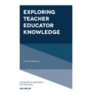 Book cover for Exploring Teacher Educator Knowledge